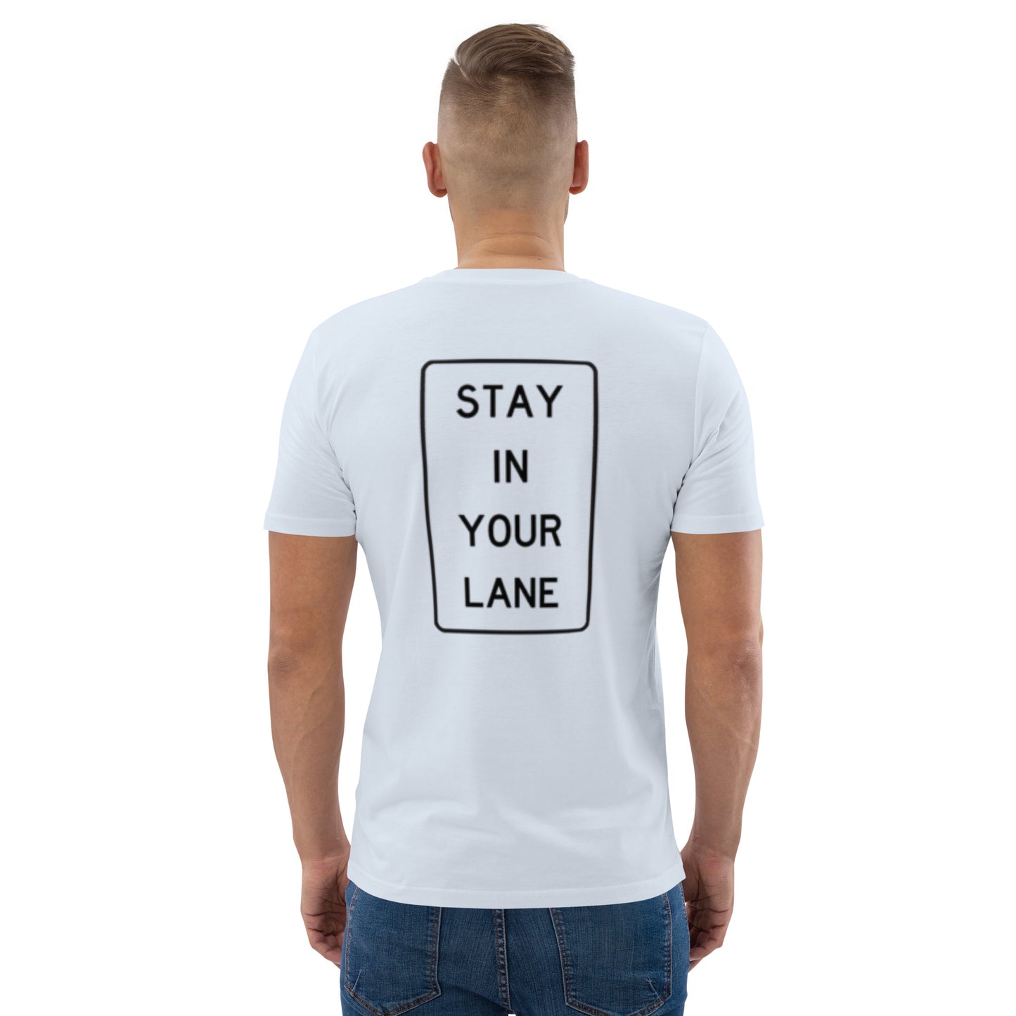 Stay in your lane T Shirt