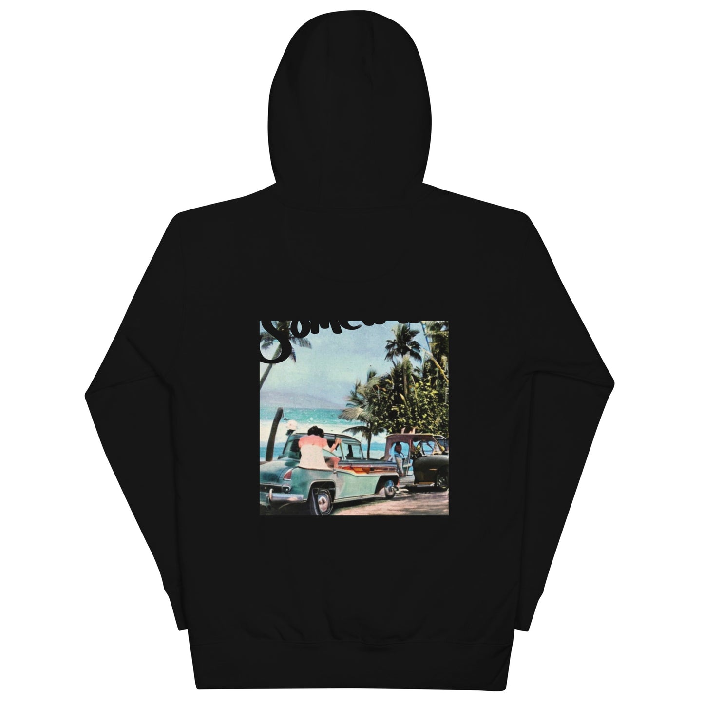 Somewhere  Hoodie